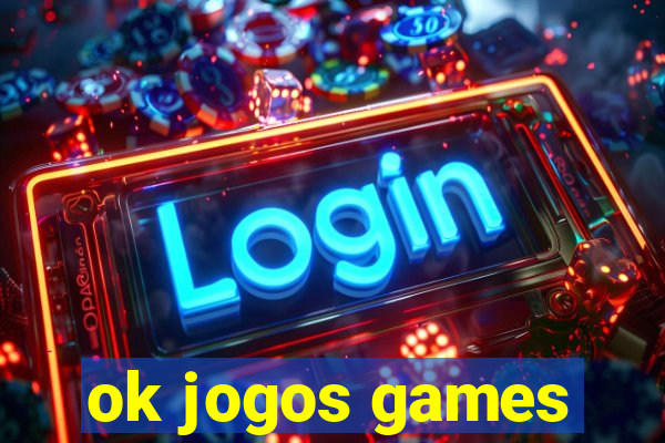 ok jogos games